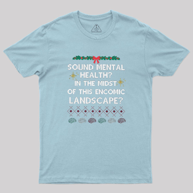 Sound Mental Health Geek T-Shirt