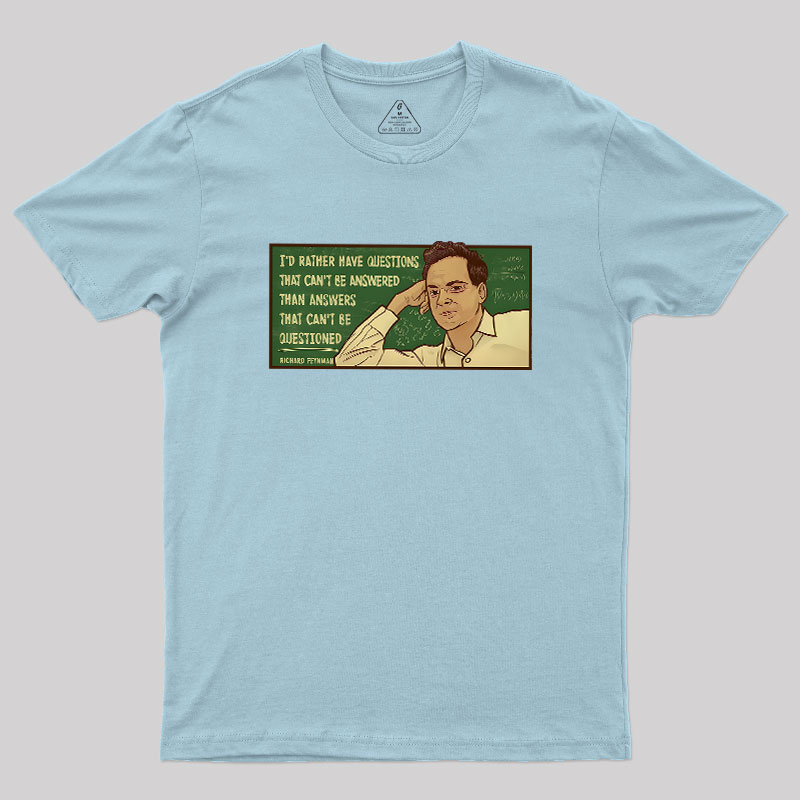 Feynman Science Shirt Geek T-Shirt