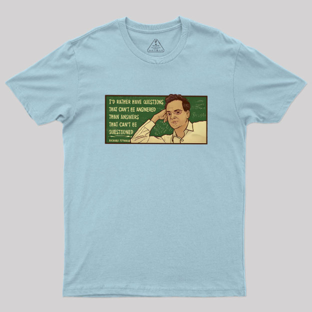 Feynman Science Shirt Geek T-Shirt