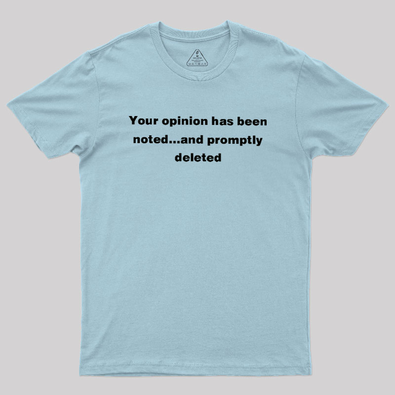 Promptly Deleted Geek T-Shirt
