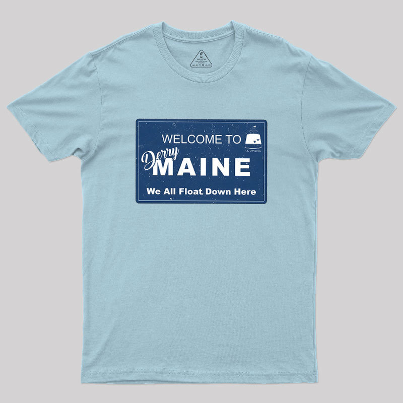 Welcome to Derry Maine Geek T-Shirt