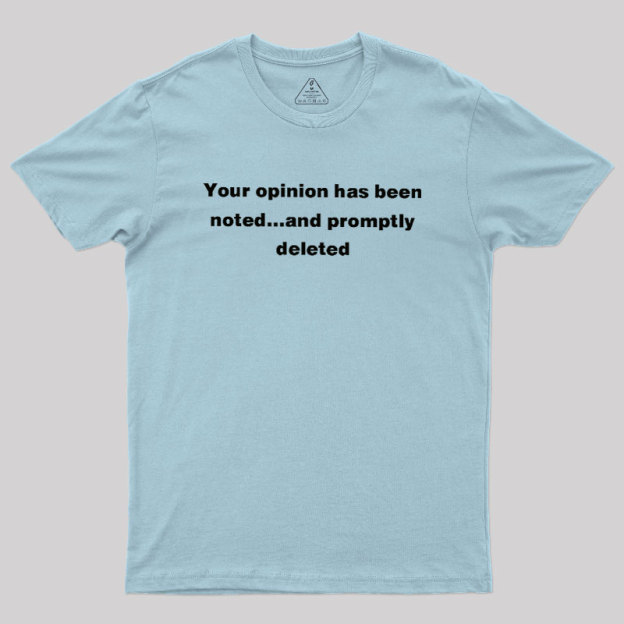 Promptly Deleted Geek T-Shirt