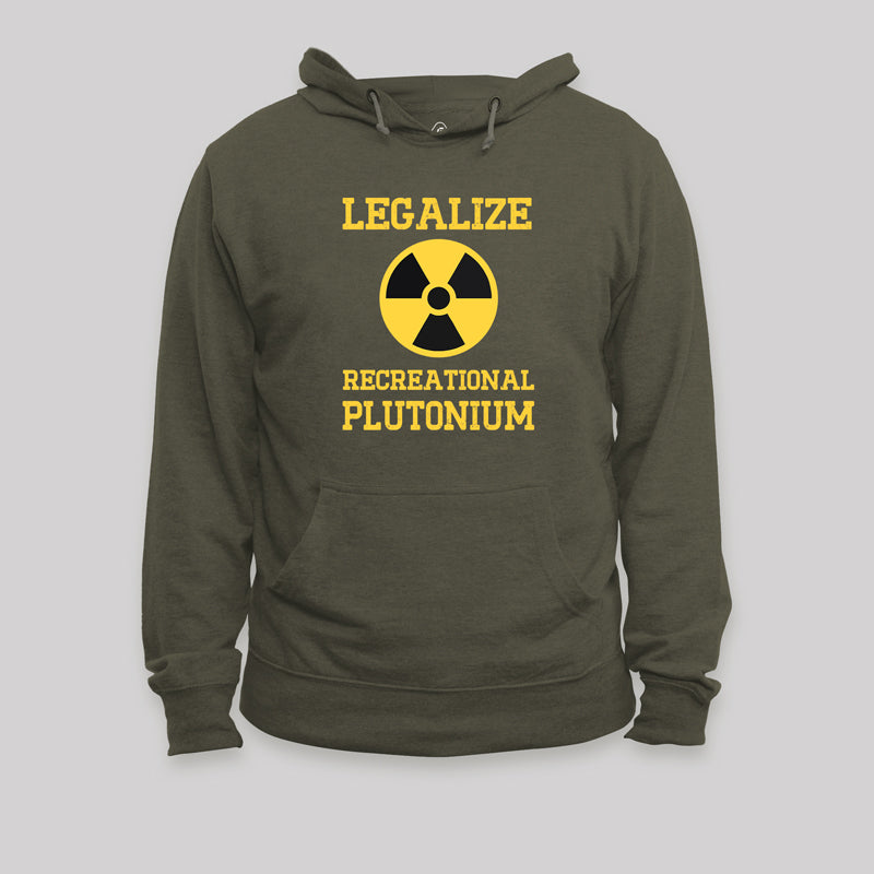 Legalize Recreational Plutonium Geek Hoodie