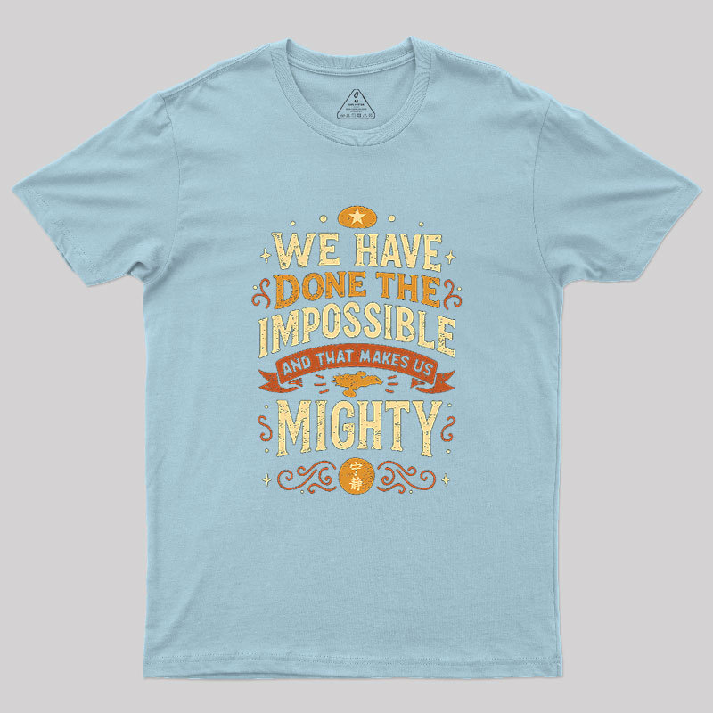 Mighty Heroes Geek T-Shirt
