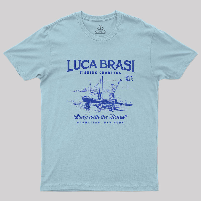 Luca Brasi Fishing Charters Geek T-Shirt