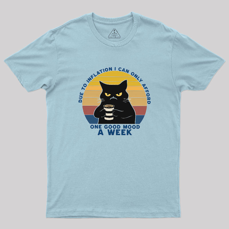 One Good Mood Week Geek T-Shirt
