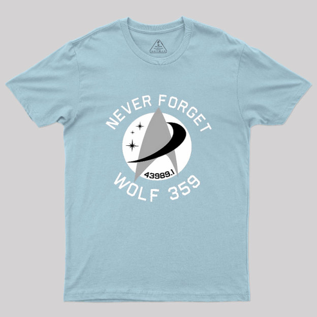 Never Forget Wolf 359 Geek T-Shirt