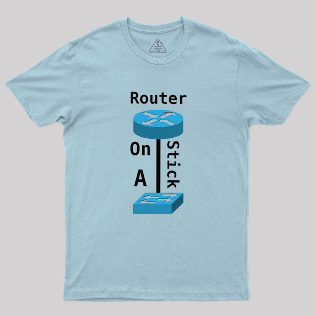 Router On A Stick Geek T-Shirt