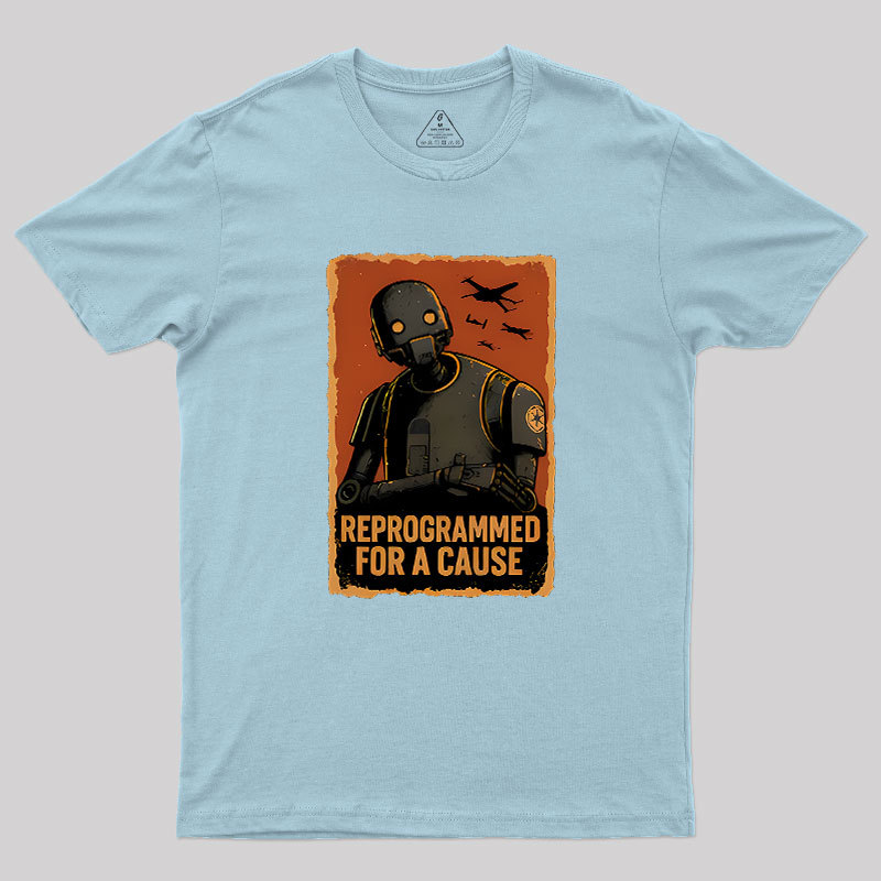 For A Cause Geek T-Shirt