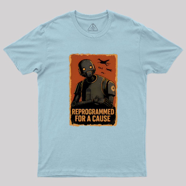 For A Cause Geek T-Shirt