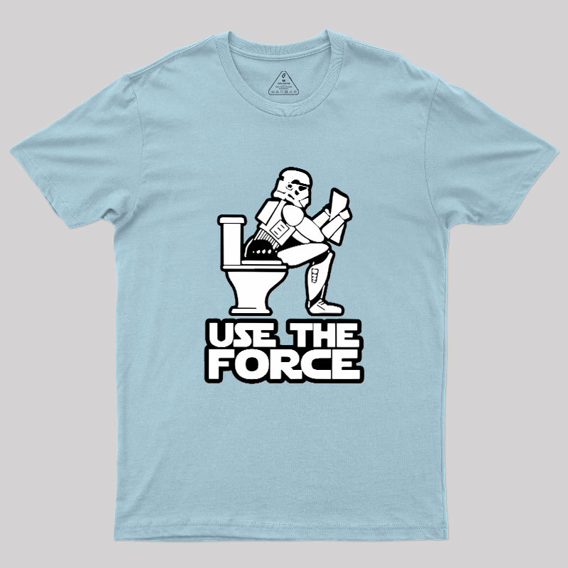 Use The Force Geek T-Shirt
