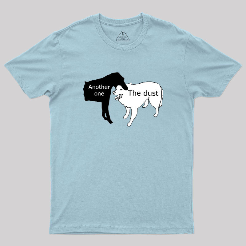 Another One Bites the Dust Geek T-Shirt