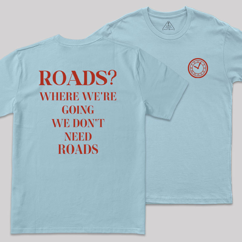 Roads Front and Back Printed Geek T-Shirt