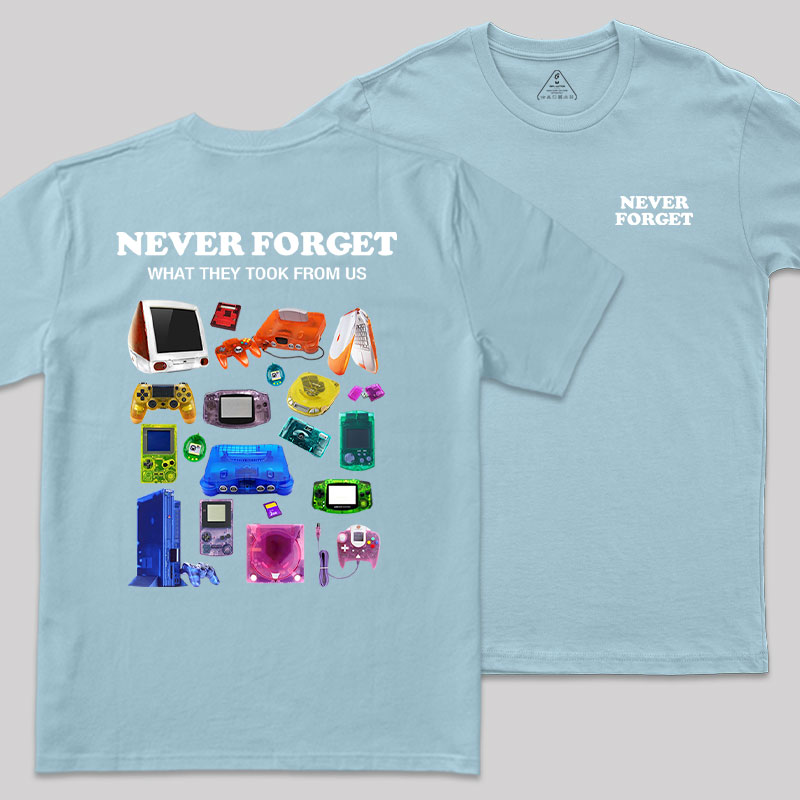 Never Forget Front and Back Printed Geek T-Shirt