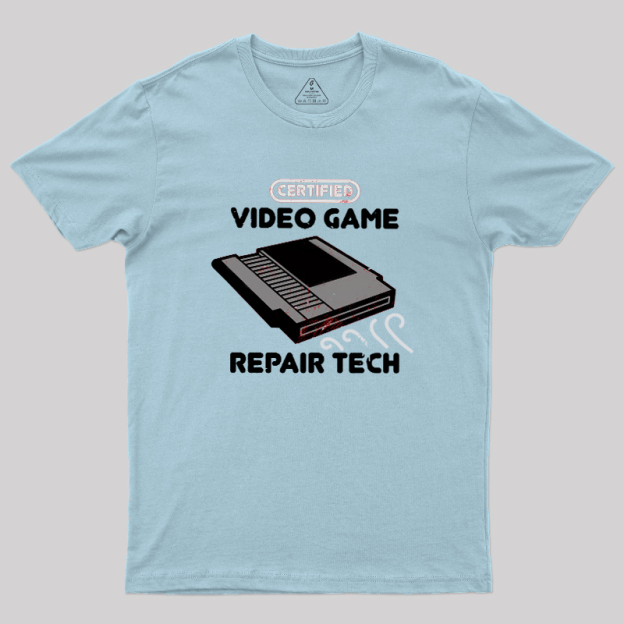 Certified Video Game Repair Tech Geek T-Shirt