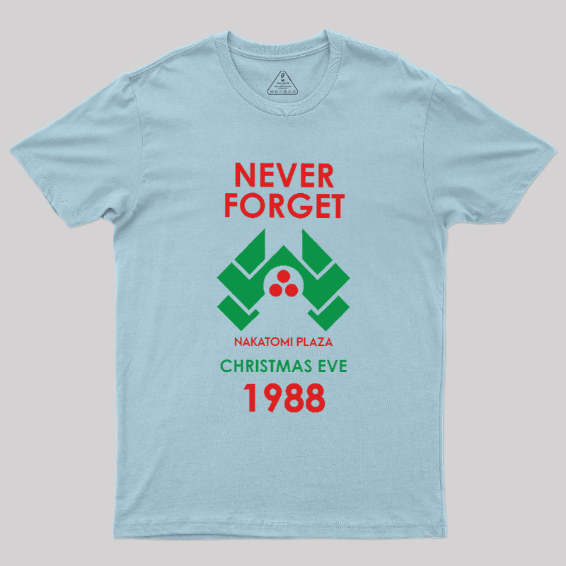 Never Forget 1988 Christmas Eve Geek T-Shirt