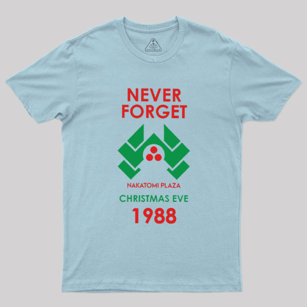 Never Forget 1988 Christmas Eve Geek T-Shirt