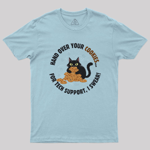 Cookie Negotiator Tech Support Geek T-Shirt