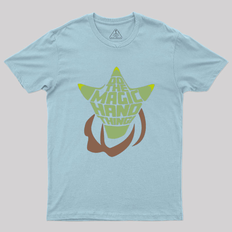 Magic Hand Thing Geek T-Shirt