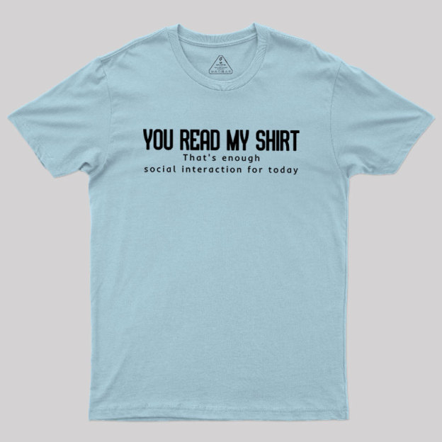 Social Interaction Geek T-Shirt