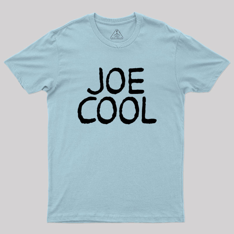 Joe Cool Geek T-Shirt