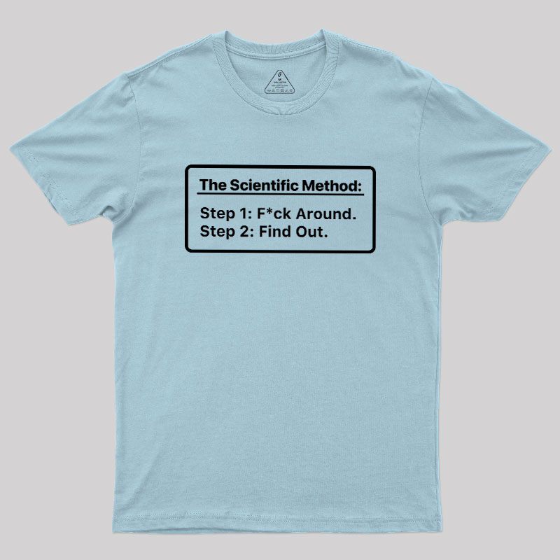 The Scientific Method Geek T-Shirt