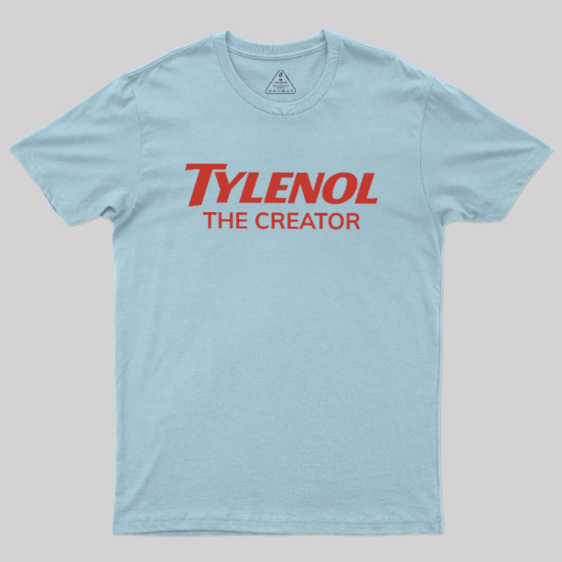 Tylenol The Creator Geek T-Shirt