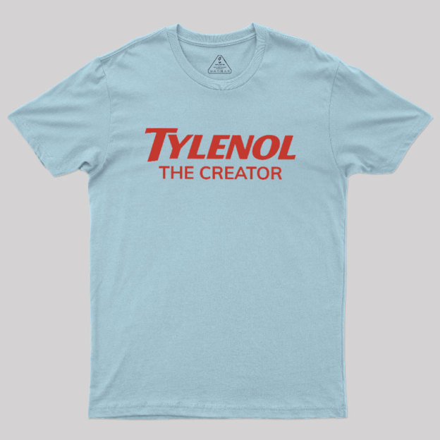 Tylenol The Creator Geek T-Shirt