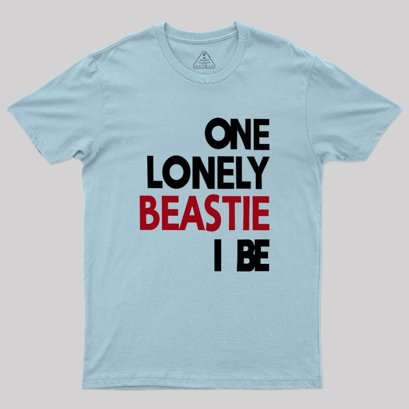One Lonely Beastie I Be Geek T-Shirt