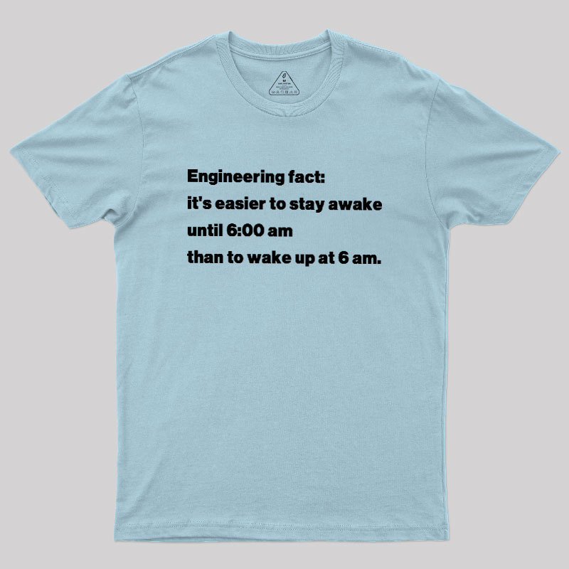 Engineering Fact Geek T-Shirt