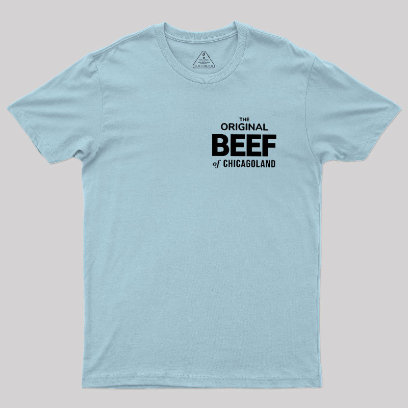 The Original Beef of Chicagoland Geek T-Shirt