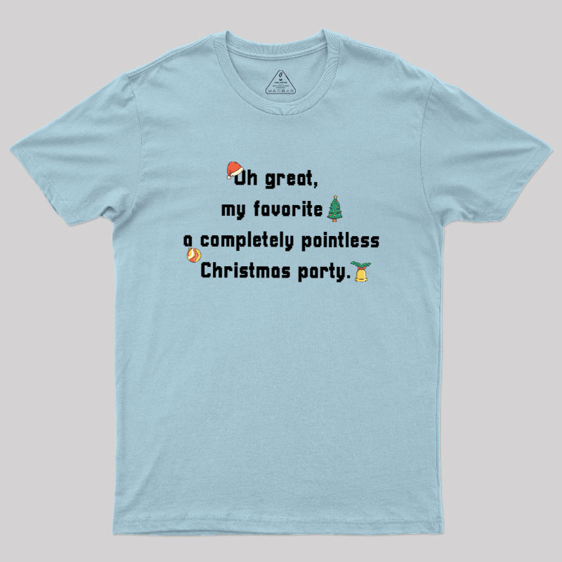 A Completely Pointless Christmas Party Geek T-Shirt
