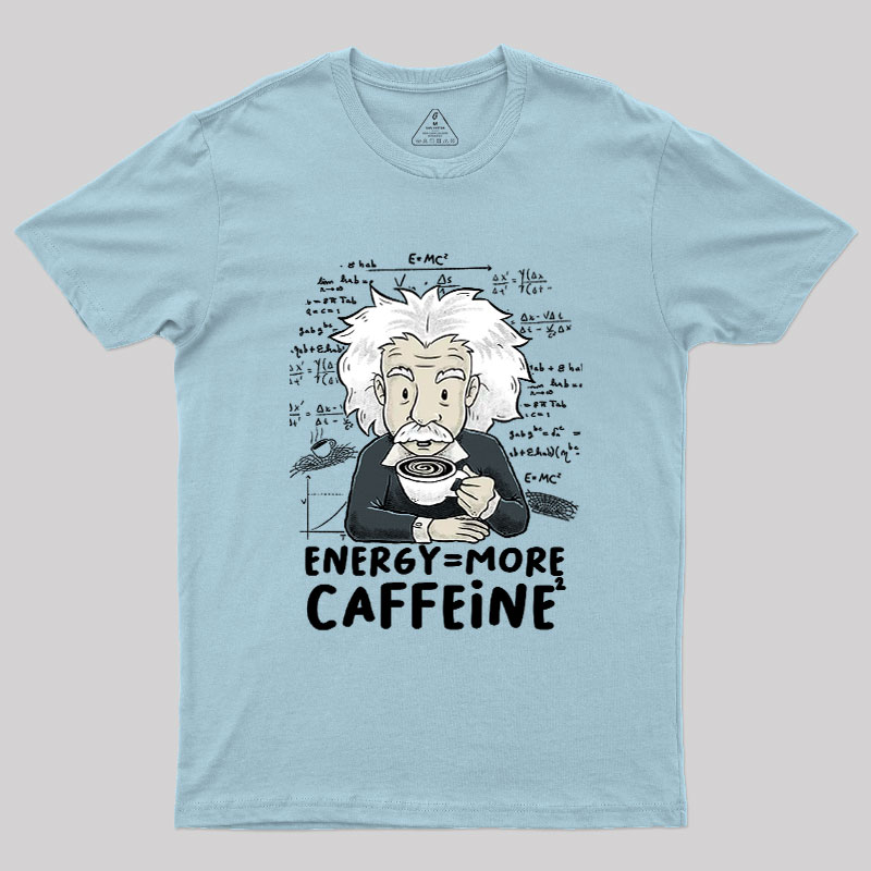 More Caffeine Geek T-Shirt
