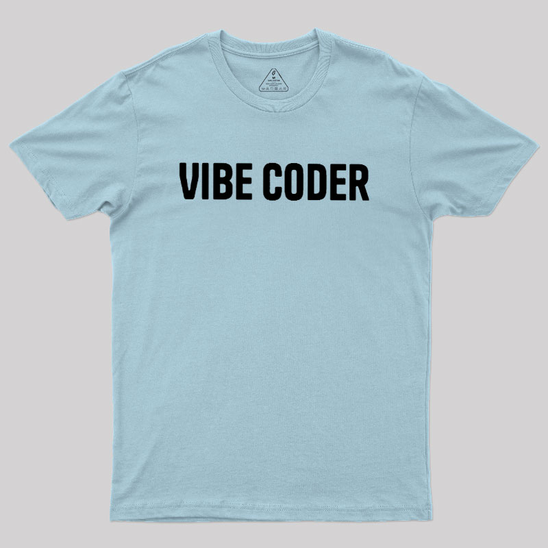 Vibe Coder Geek T-Shirt