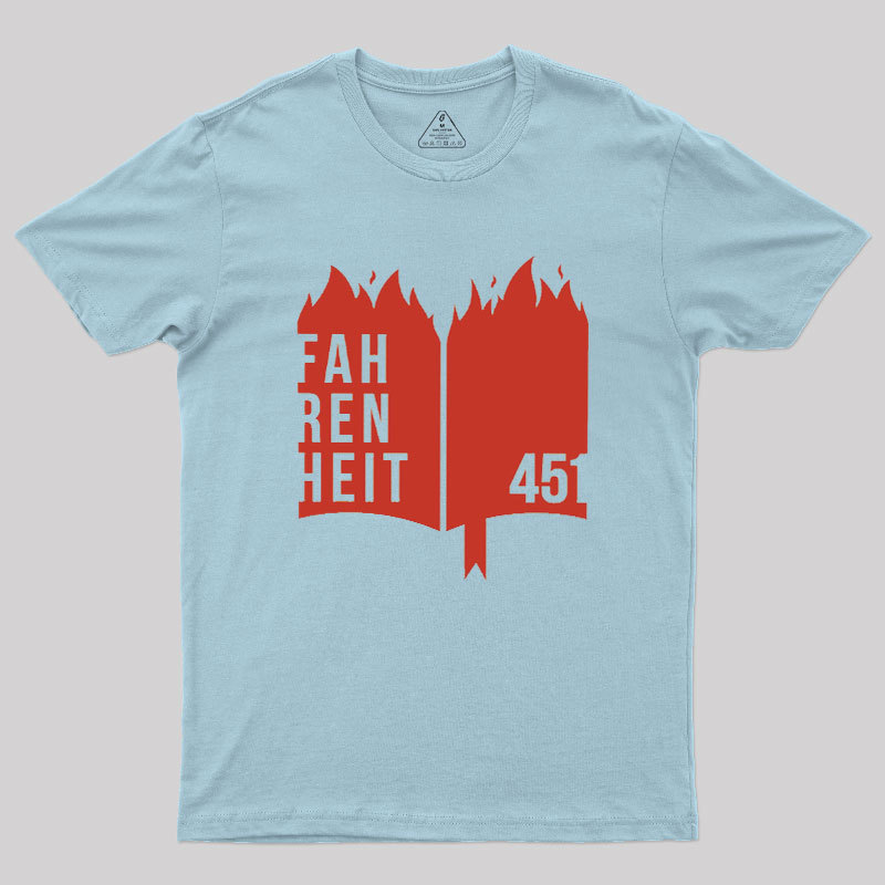 Geeksoutfit Fahrenheit 451 Geek T-Shirt for Sale