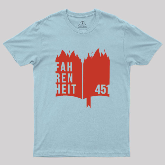 Fahrenheit 451 Geek T-Shirt