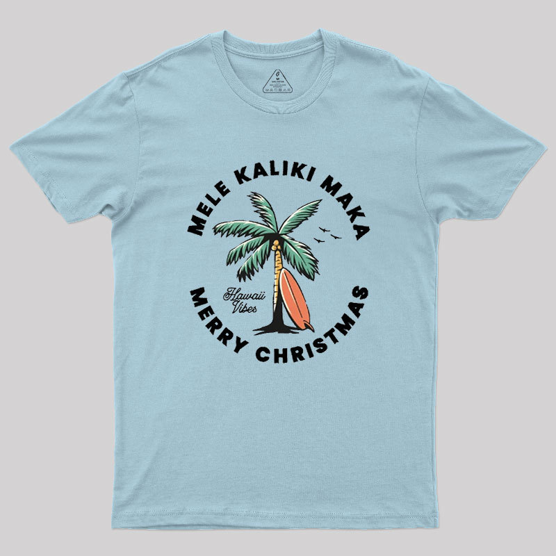 Mele Kaliki Maka Geek T-Shirt