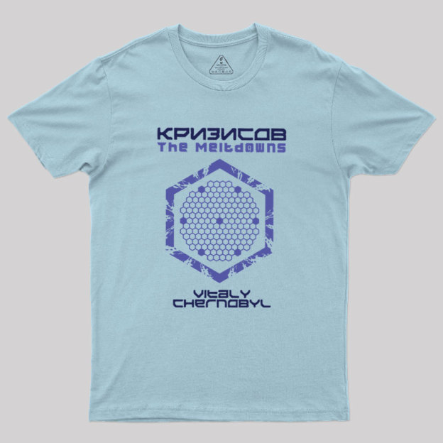 The Meltdowns Geek T-Shirt