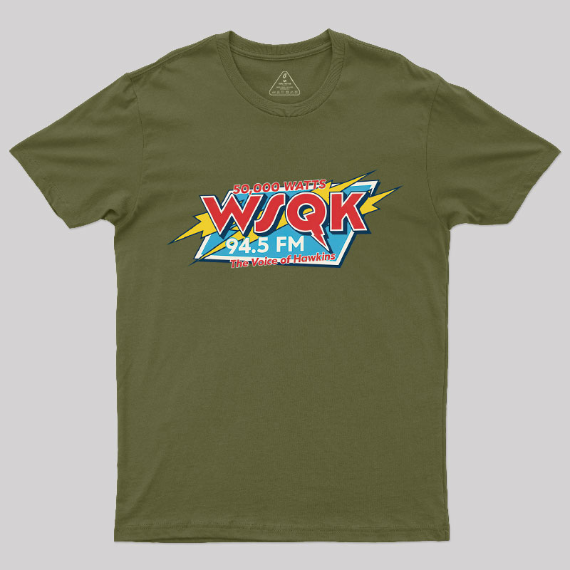 WSQK The Voice of Hawkins Geek T-Shirt
