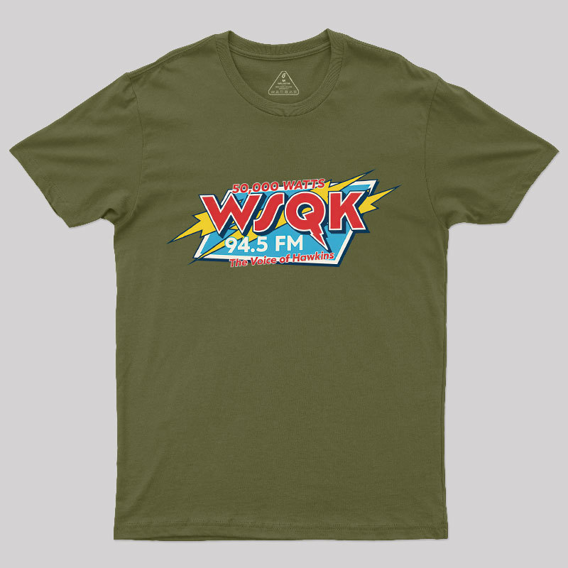 WSQK The Voice of Hawkins Geek T-Shirt