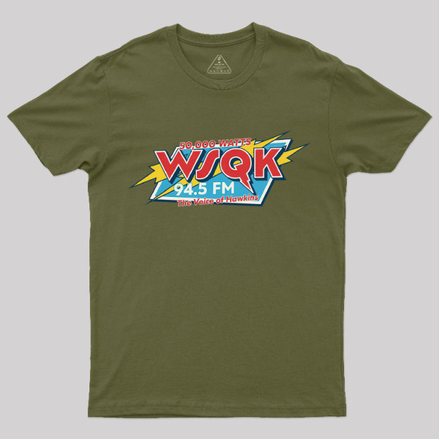 WSQK The Voice of Hawkins Geek T-Shirt