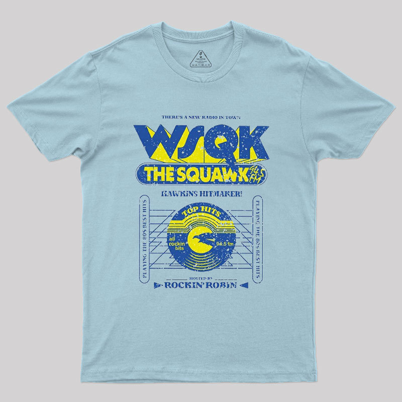 Wsqk The Squawk 94.5 Geek T-Shirt