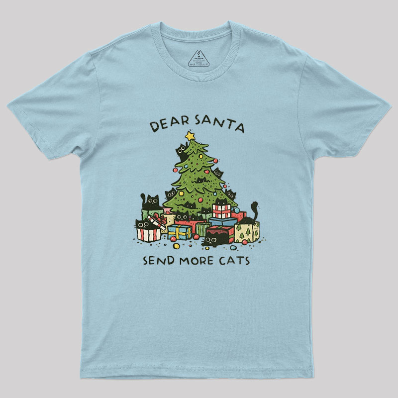 Send More Cats Geek T-Shirt