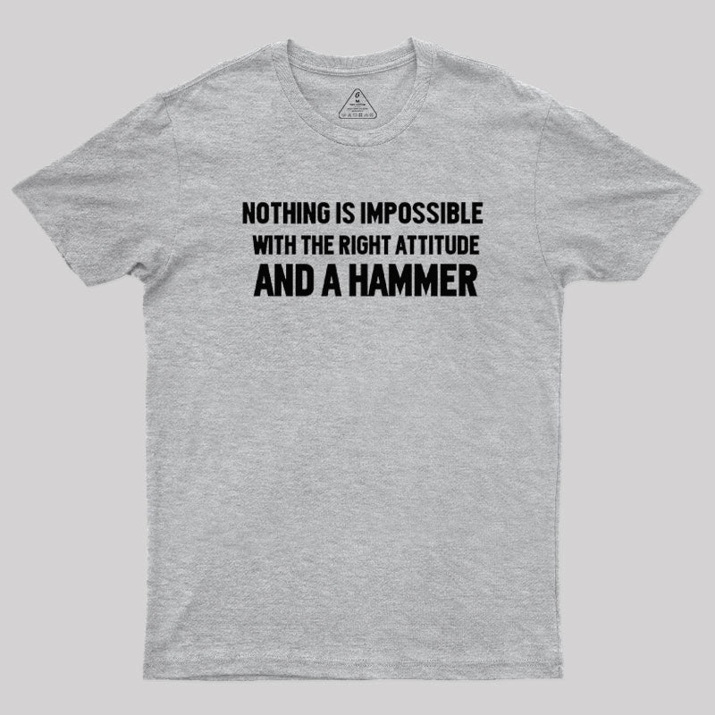 Nothing Is Impossible T-Shirt