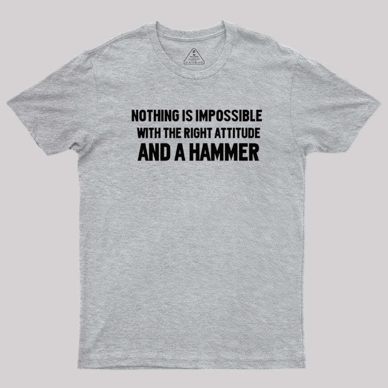 Nothing Is Impossible T-Shirt