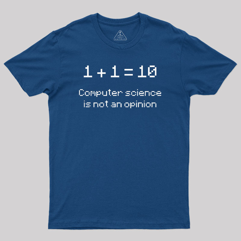 Science Opinion T-Shirt Science Opinion T-Shirt