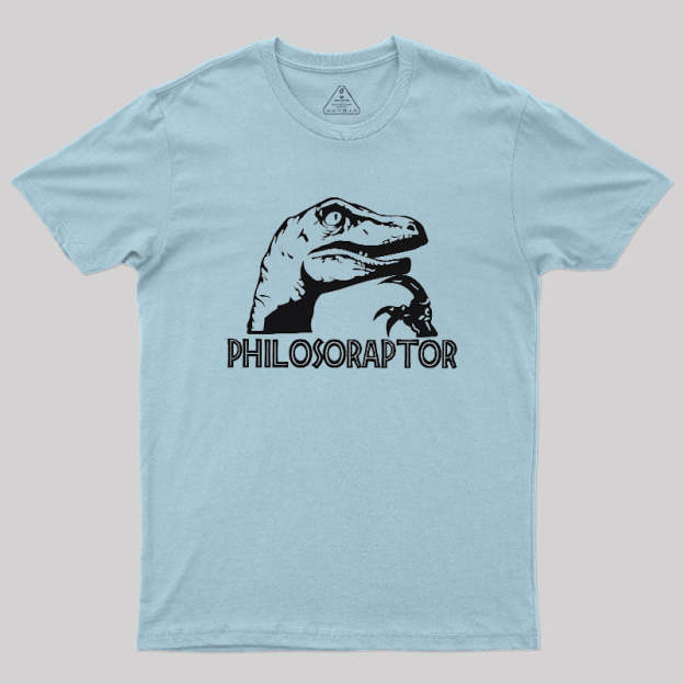 Philosoraptor Geek T-Shirt