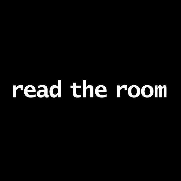 Read The Room Geek T-Shirt