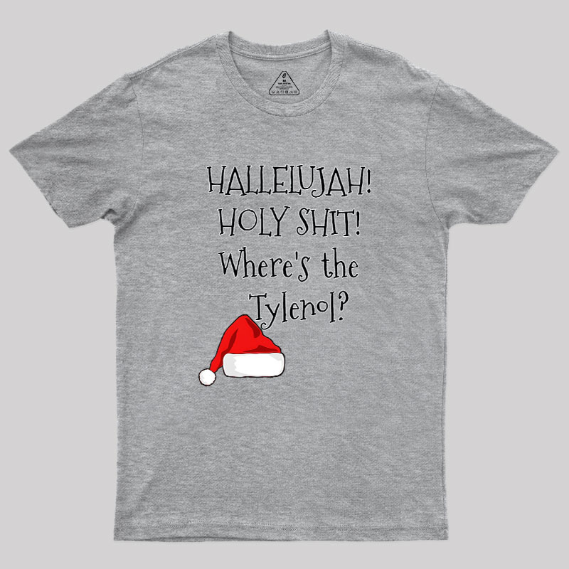 Where Is The Tylenol Geek T-Shirt