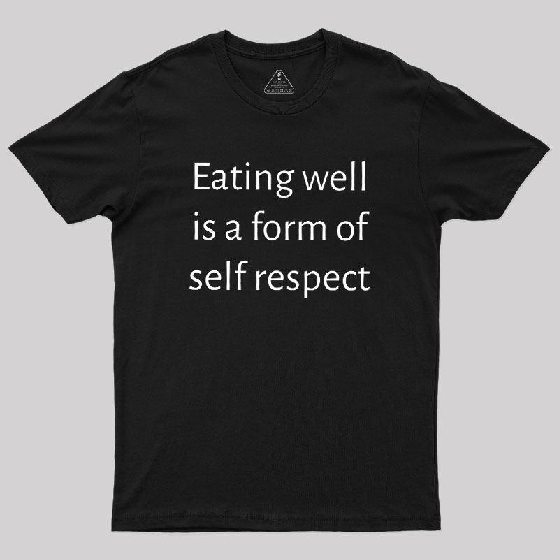 Self Respect Geek T-Shirt